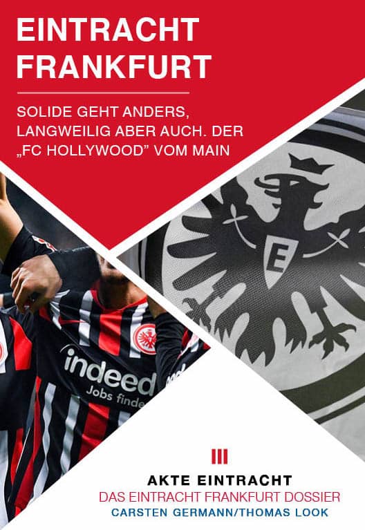Eintracht Frankfurt Deutsche Bank Park – Akte Eintracht Titelbild